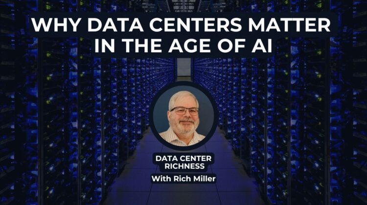 Why Data Centers Matter in the Age of AI